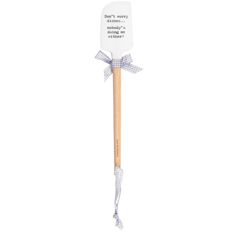 Don't Worry Spatula