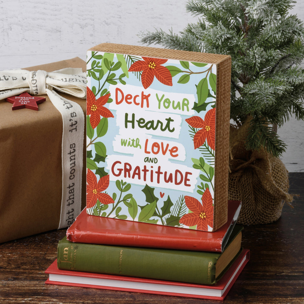 Deck Your Heart with Love & Gratitude Box Sign