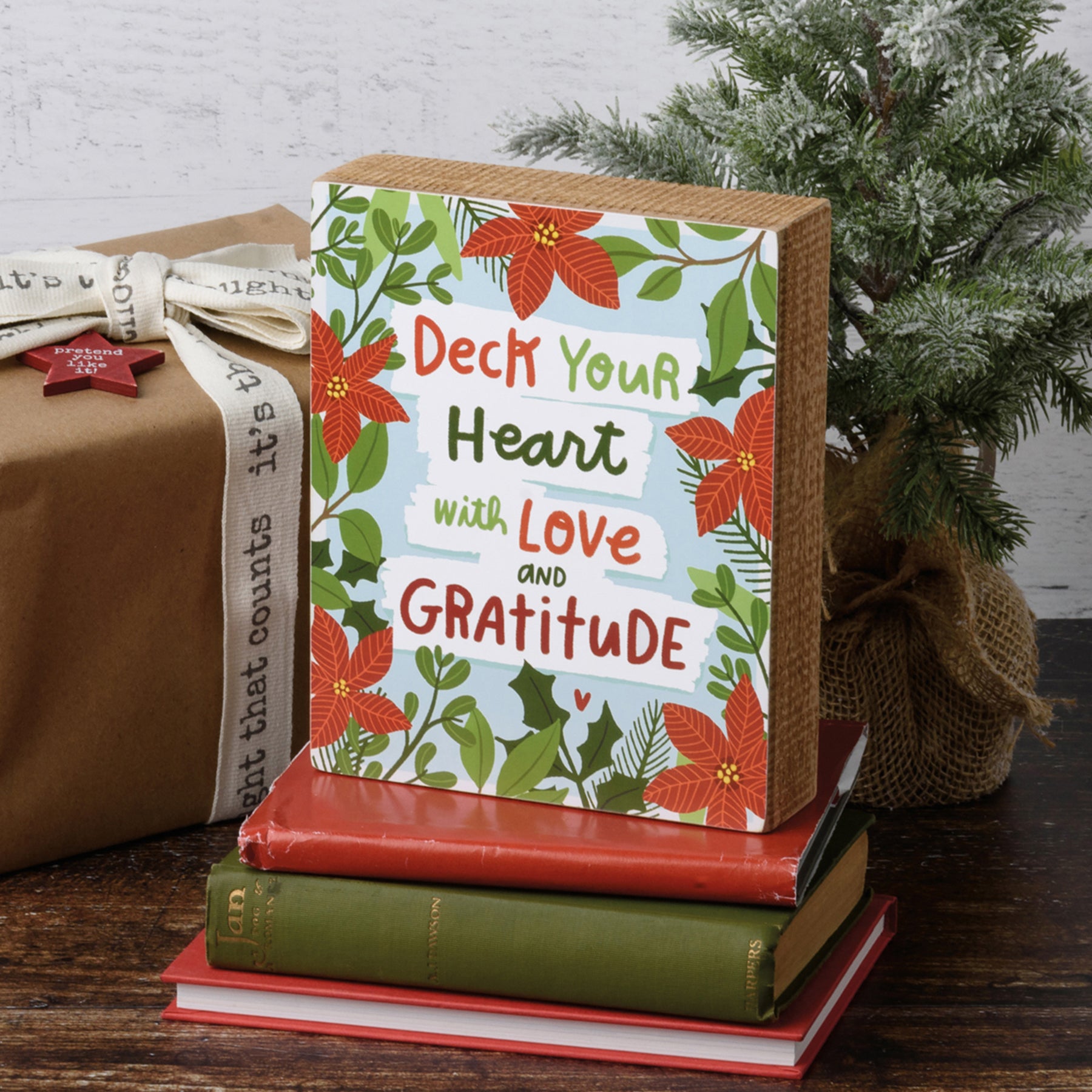 Deck Your Heart with Love & Gratitude Box Sign