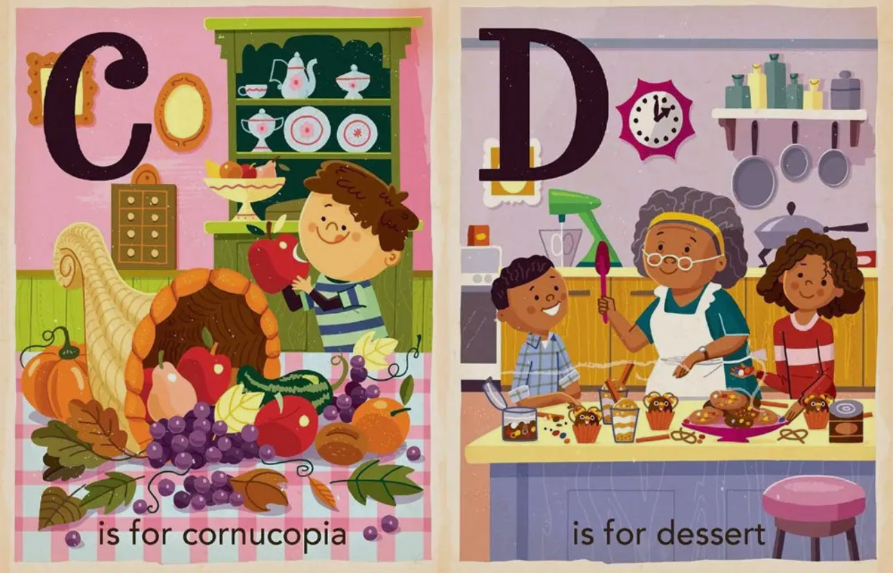 T Is For Thankful: Thanksgiving
Alphabet Board Book