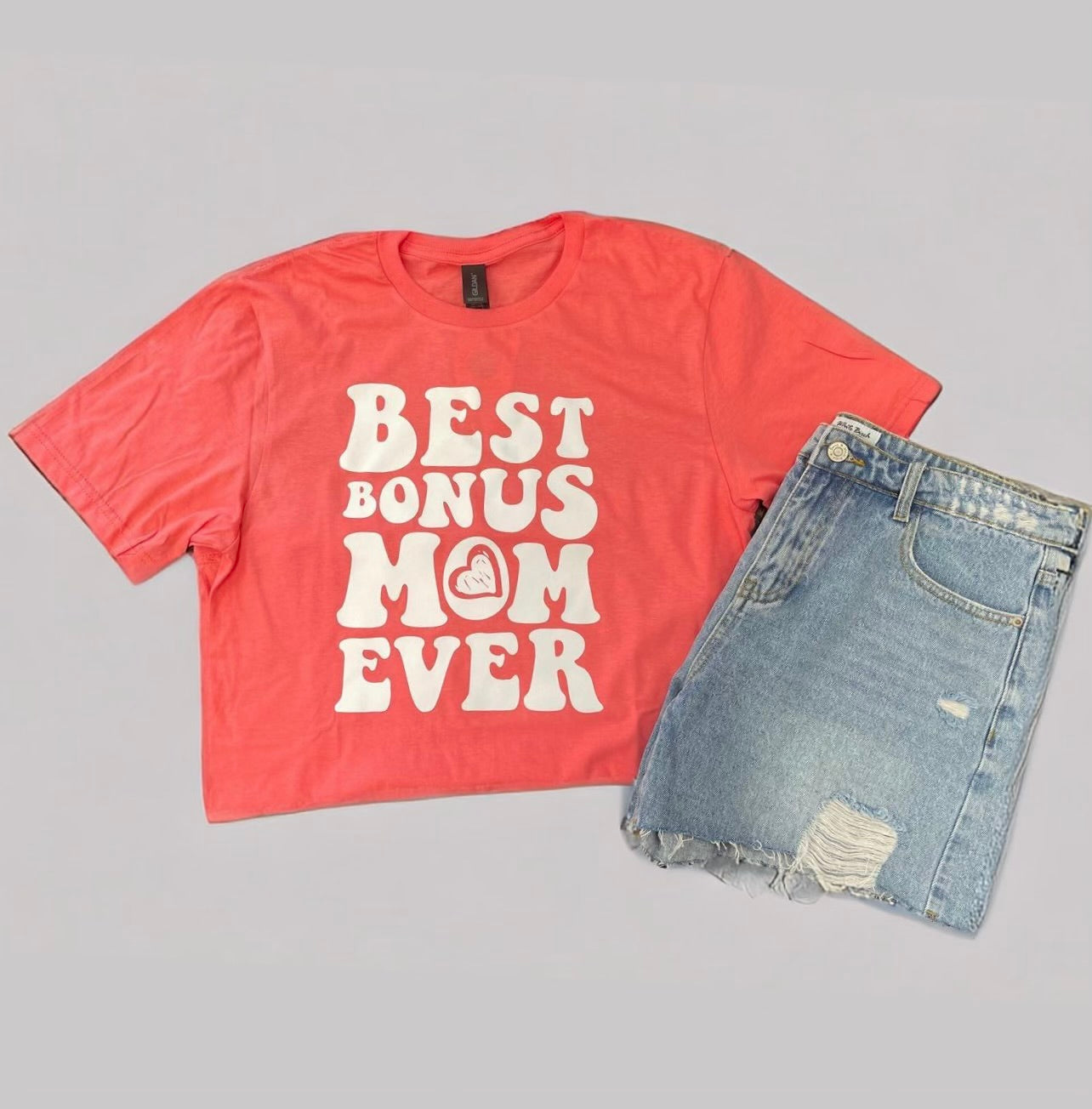 Best Bonus Mom Ever Tee