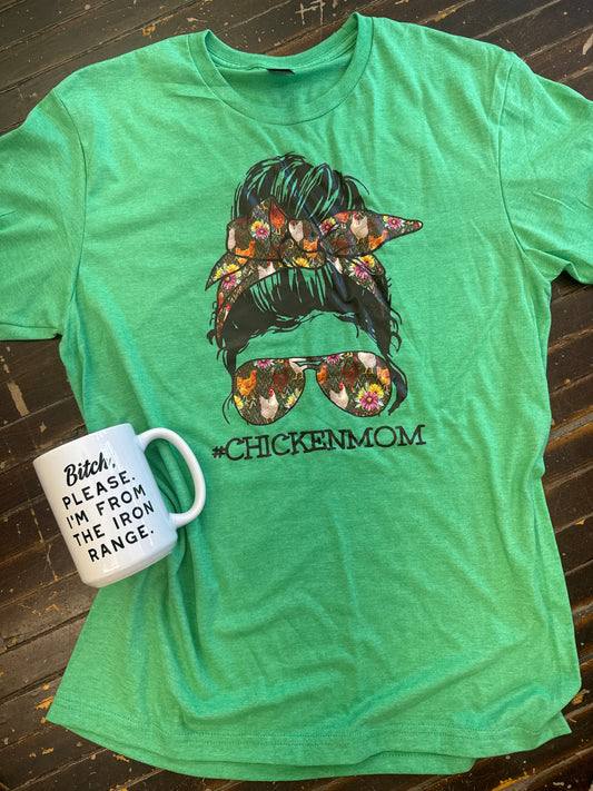 #Chicken Mom Tee