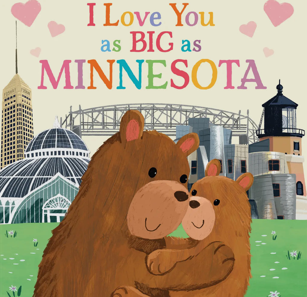 I Love You as Big as Minnesota