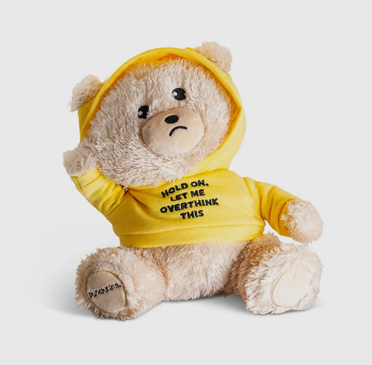 Hold On, Let Me Overthink This Punchkin Bear