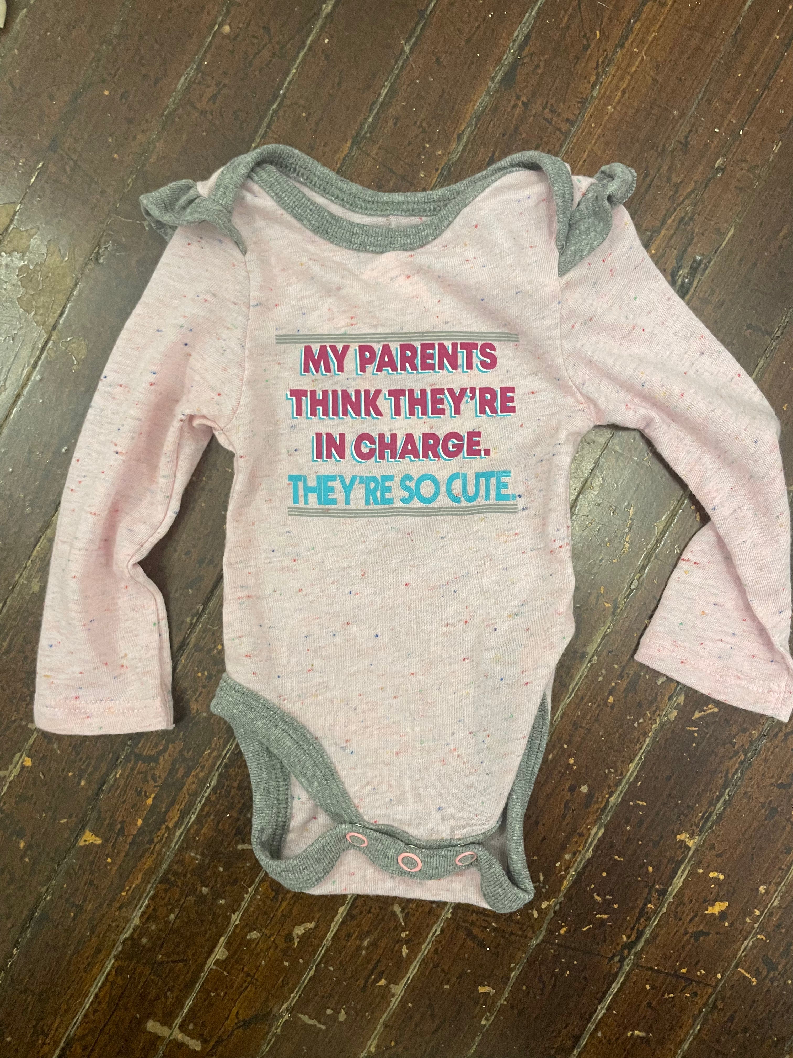 My Parents Think They Are in Charge Onesie