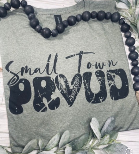 Small Town Proud Tee