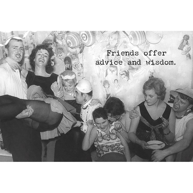 Friends Offer Advice and Wisdom.. Greeting Card