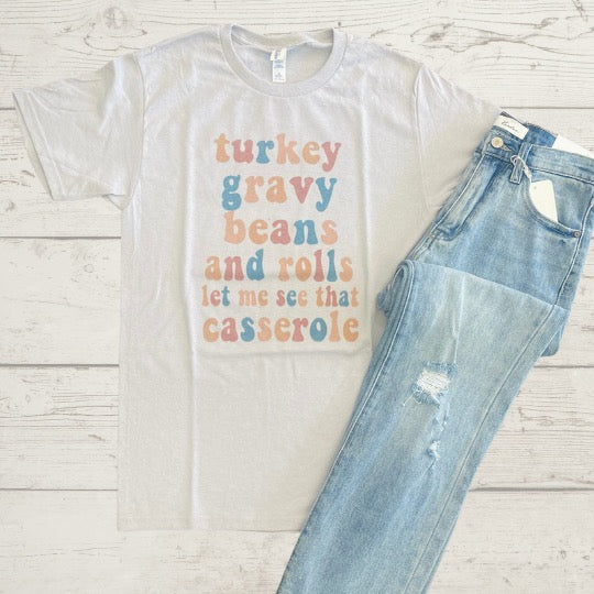 Let Me See That Casserole Tee