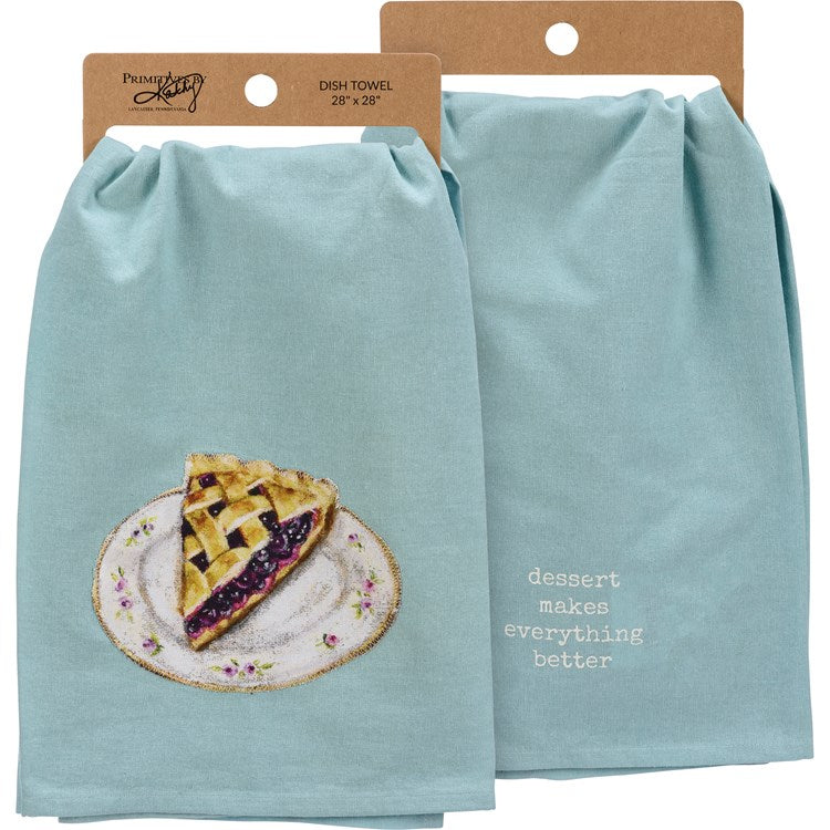 Dessert Makes Everything Better Blueberry Pie Towel