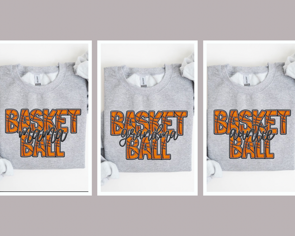 Basketball Crewneck ~ Mama, Grandma, Auntie