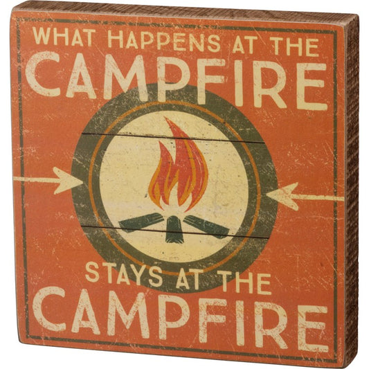 Rustic "What Happens at the Fire Stays at the Fire" Block Sign