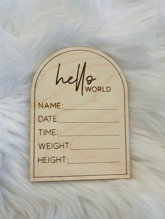 Hello World Arch Hospital Stat Sign