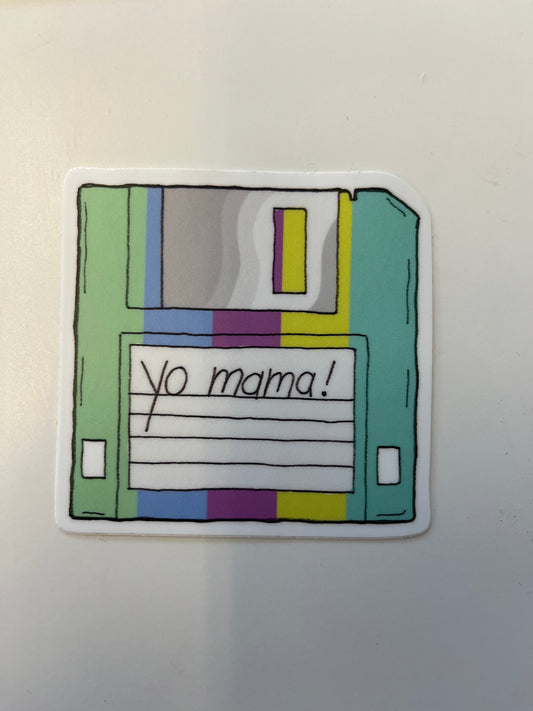 Yo Mama! Vinyl Sticker