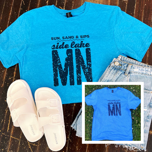 Sun, Sand & Sips Side Lake MN Tee ~  Lake Name Can Be Changed