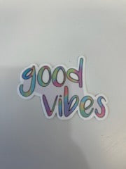 Good Vibes Holographic Vinyl Sticker