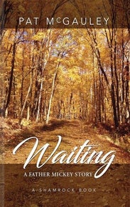 Pat McGauley Novel ~ Waiting