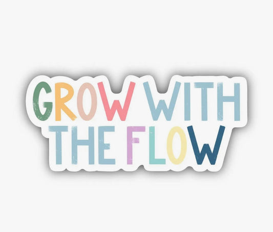 Grow With the Flow