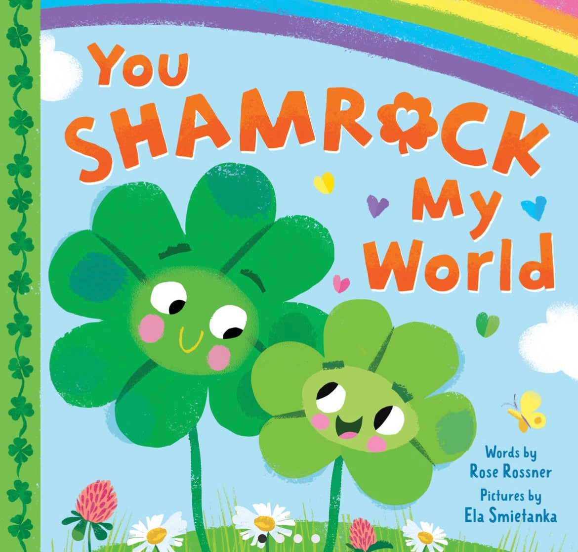 You Shamrock My World Board Book