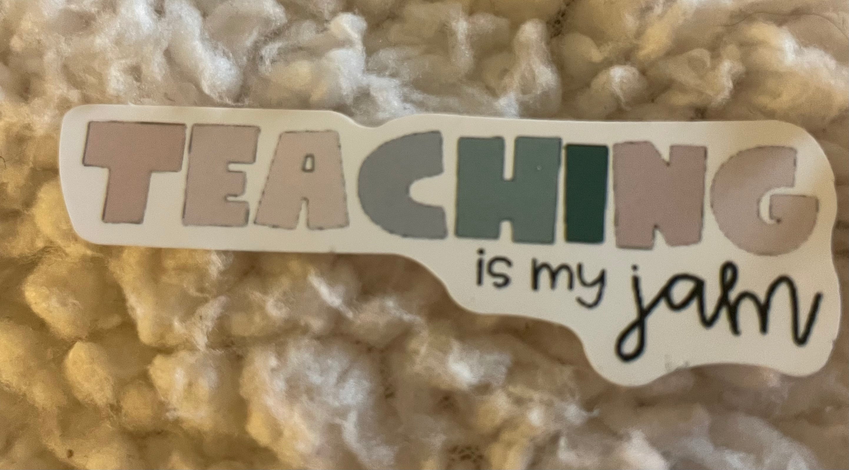 Teaching is My Jam Vinyl Sticker