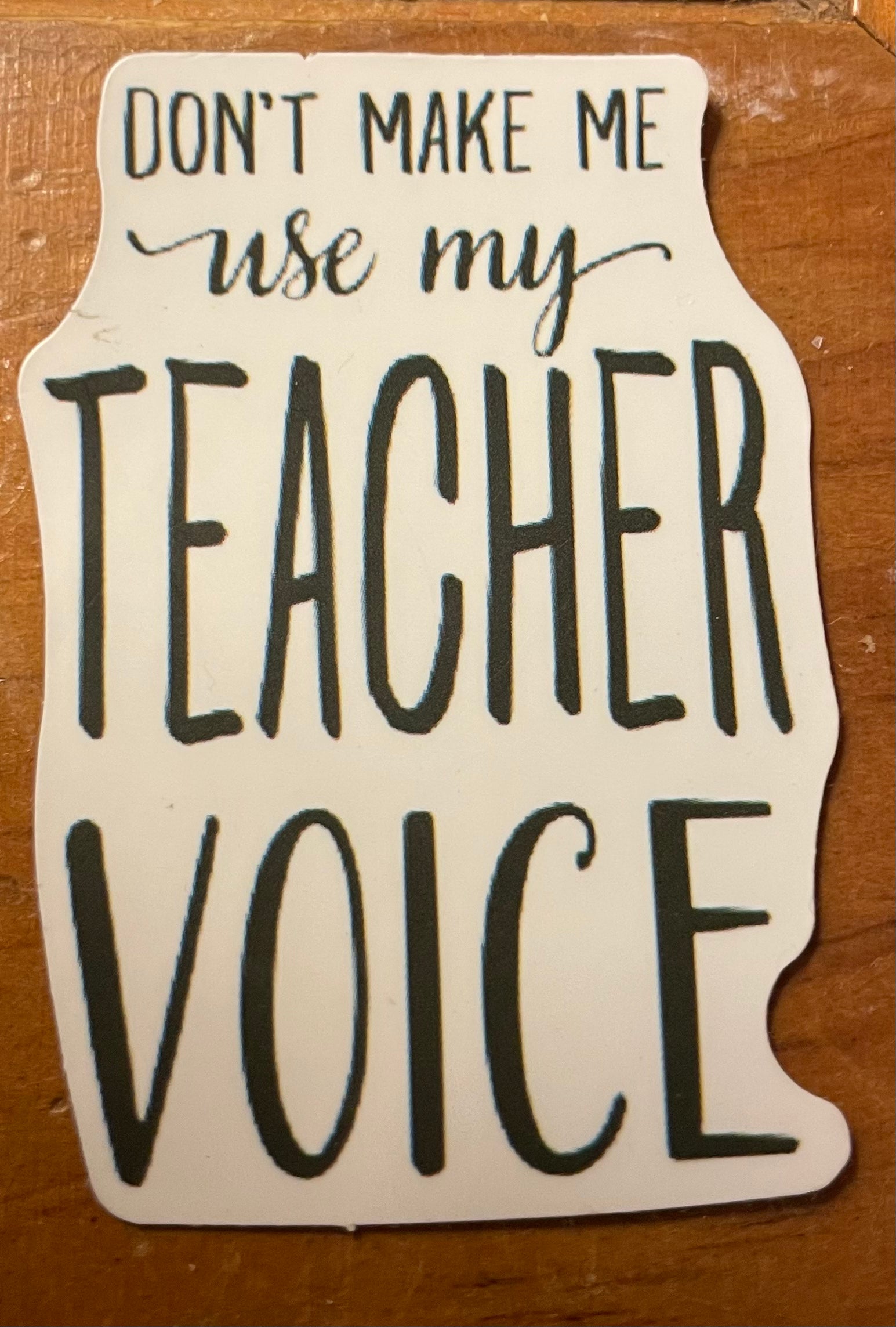 Teacher Voice Vinyl Sticker