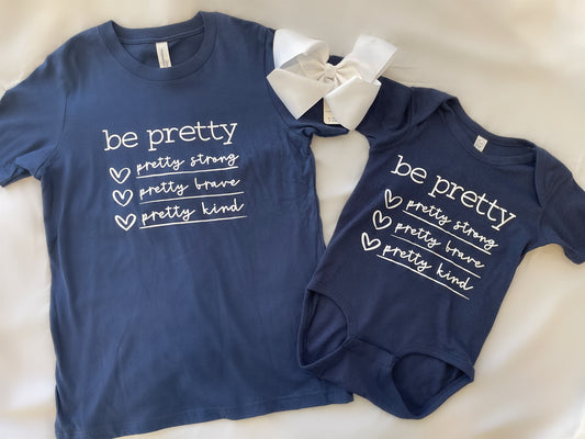 Be Pretty Kids Tee